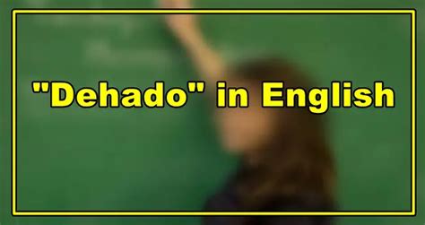 dehado in english